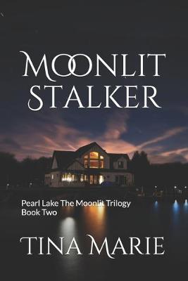 Book cover for Moonlit Stalker