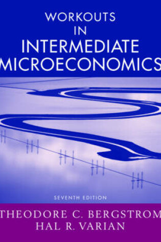 Cover of Workouts in Intermediate Microeconomics