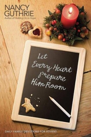 Cover of Let Every Heart Prepare Him Room