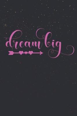 Book cover for Dream Big