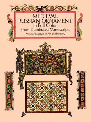 Book cover for Medieval Russian Ornament in Full Color from Illuminated Manuscripts