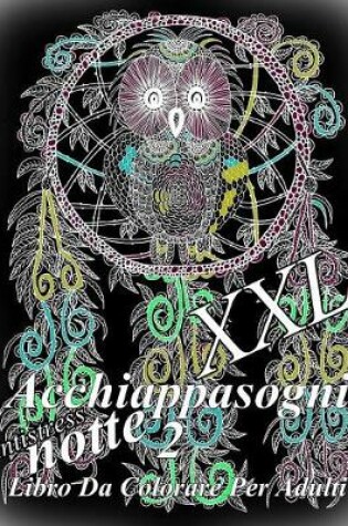 Cover of Acchiappasogni Notte XXL 2