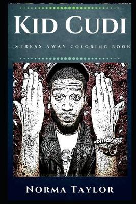 Cover of Kid Cudi Stress Away Coloring Book