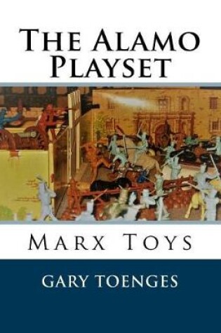 Cover of The Alamo Playset