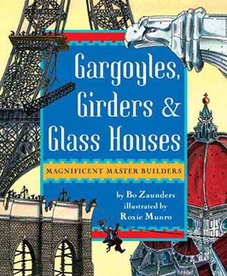 Book cover for Gargoyles, Girders, and Glass Houses