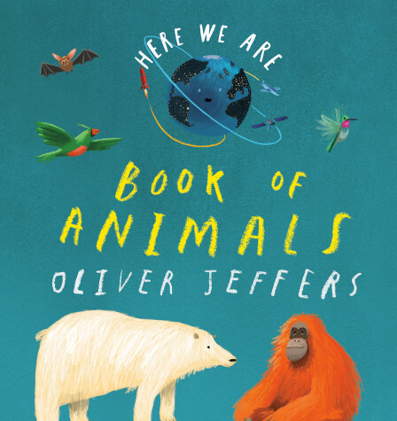 Book cover for Here We Are: Book of Animals