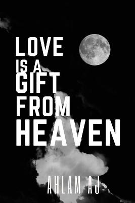 Book cover for Love is a gift from heaven