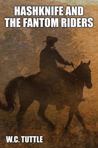 Cover of Hashknife and the Fantom Riders