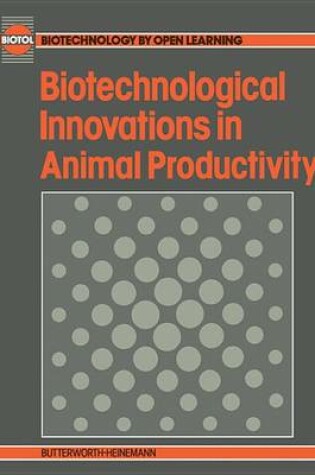Cover of Biotechnological Innovations in Animal Productivity