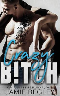 Book cover for Crazy B!tch