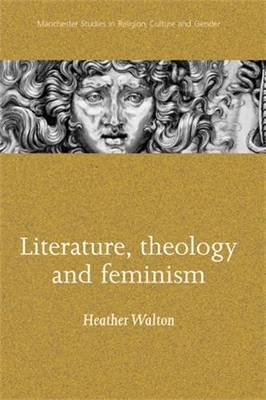 Book cover for Literature, Theology and Feminism