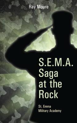 Book cover for S.E.M.A. Saga at the Rock