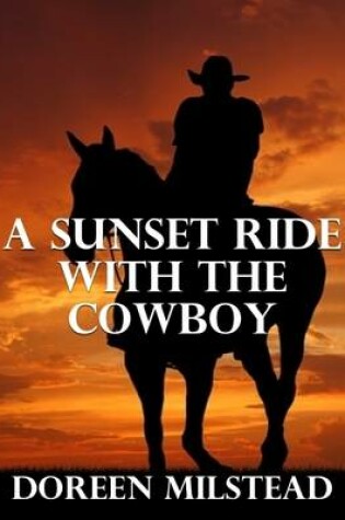 Cover of A Sunset Ride With the Cowboy