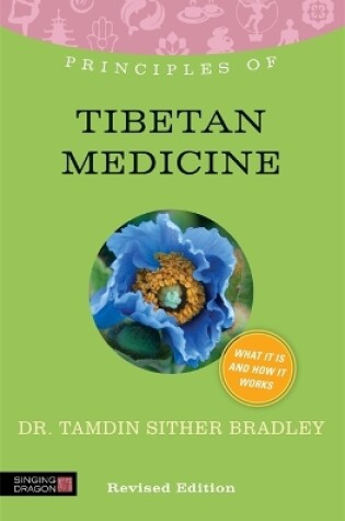 Cover of Principles of Tibetan Medicine