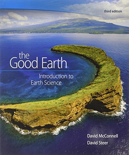 Book cover for Combo: The Good Earth - Introduction to Earth Science with Connect 1-Semester Access Card