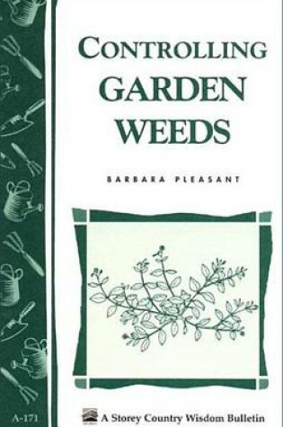 Cover of Controlling Garden Weeds