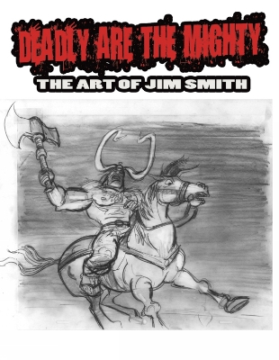 Book cover for Deadly Are The Mighty