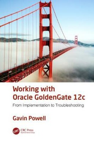 Cover of Working with Oracle GoldenGate 12c