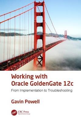 Book cover for Working with Oracle GoldenGate 12c