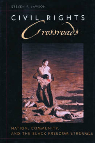 Cover of Civil Rights Crossroads