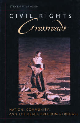 Book cover for Civil Rights Crossroads