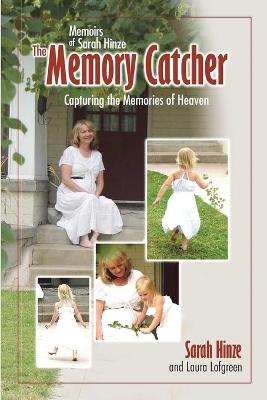 Book cover for Memoirs of Sarah Hinze The Memory Catcher