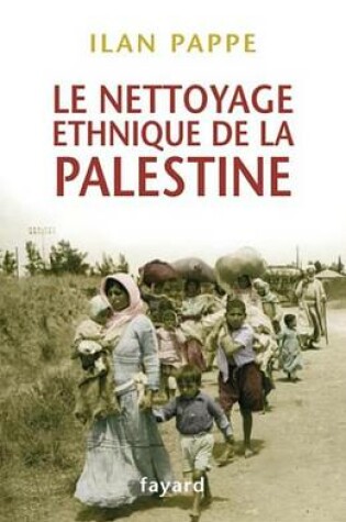 Cover of Le Nettoyage Ethnique de la Palestine