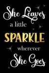 Book cover for She Leaves a little Sparkle wherever She Goes