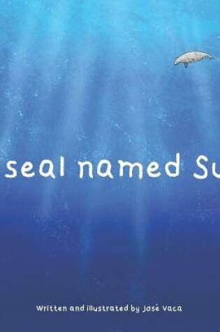 Cover of A seal named Sue