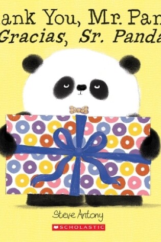 Cover of Thank You, Mr. Panda / Gracias, Sr. Panda (Bilingual)