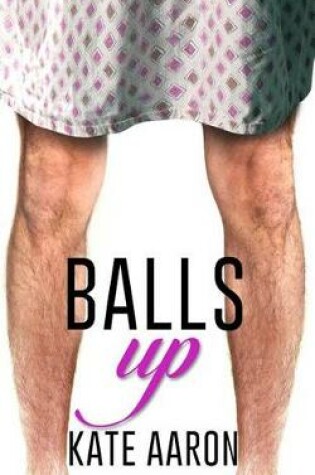 Cover of Balls Up