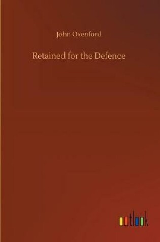 Cover of Retained for the Defence