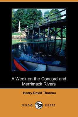 Book cover for A Week on the Concord and Merrimack Rivers (Dodo Press)