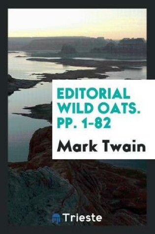 Cover of Editorial Wild Oats. Pp. 1-82