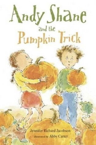 Cover of Andy Shane And The Pumpkin Trick