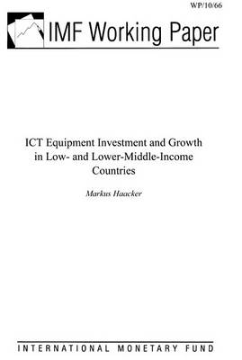 Book cover for Ict Equipment Investment and Growth in Low- And Lower-Middle-Income Countries