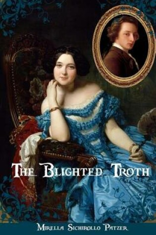 Cover of The Blighted Troth