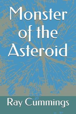 Book cover for Monster of the Asteroid