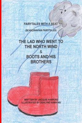 Cover of The Lad Who Went to the North Wind/ Boots and His Brothers