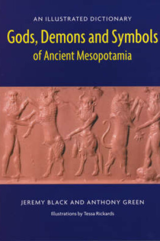 Cover of Gods, Demons,symbols of Ancient Mesopotamia