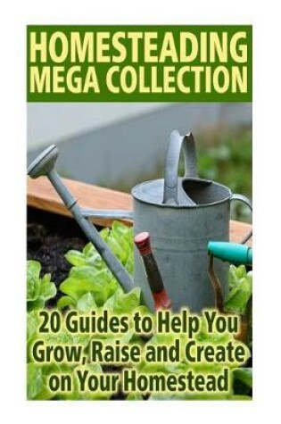 Cover of Homesteading Mega Collection