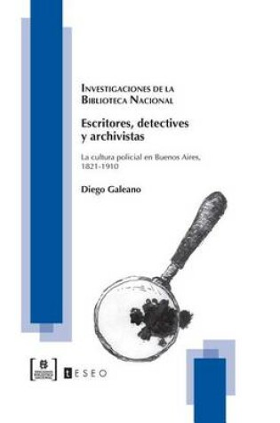 Cover of Escritores, detectives y archivistas