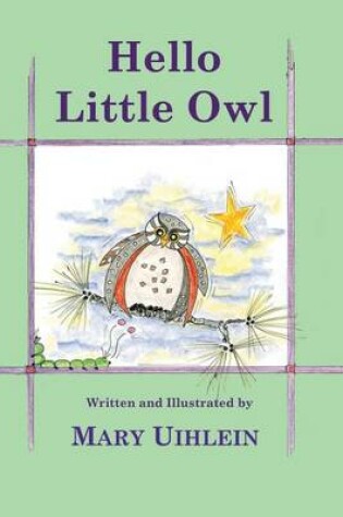 Cover of Hello Little Owl, Second Edition