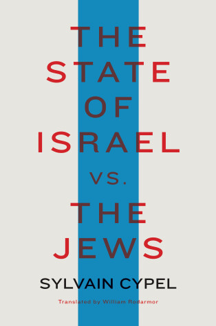 Book cover for The State Of Israel Vs. The Jews