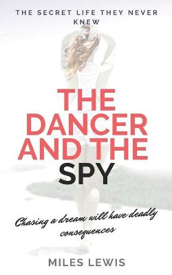 Book cover for The Dancer and the Spy