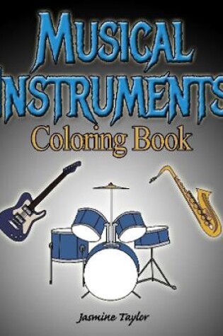 Cover of Musical Instruments Coloring Book