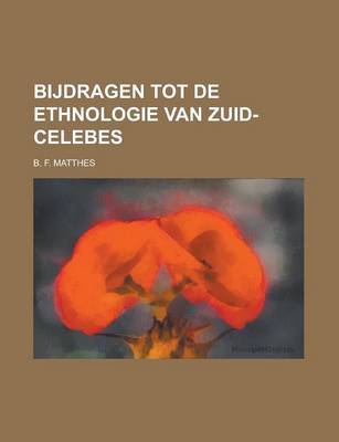 Book cover for Bijdragen Tot de Ethnologie Van Zuid-Celebes