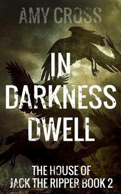 Book cover for In Darkness Dwell
