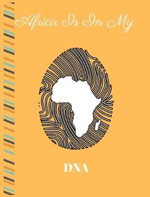 Book cover for Africa is in My DNA