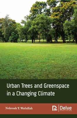 Book cover for Urban trees and greenspace in a changing climate